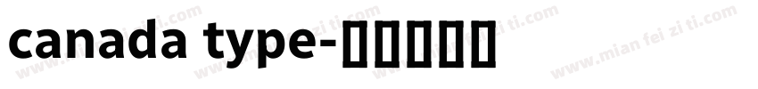 canada type字体转换